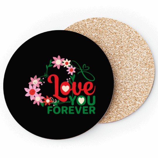 Love You Forever Coasters