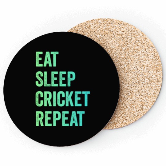 Eat sleep cricket repeat | Cricket Lover Coasters