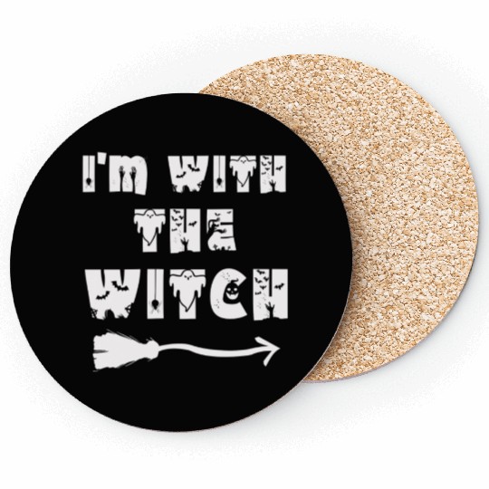 I'm With The Witch Coasters