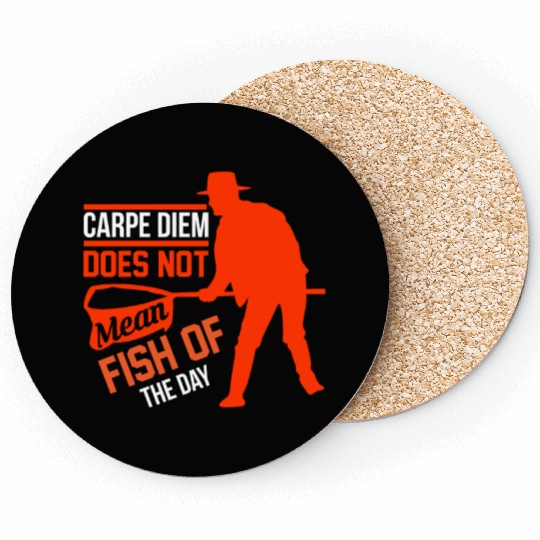 Carpe Diem does not mean fish of the day Coasters