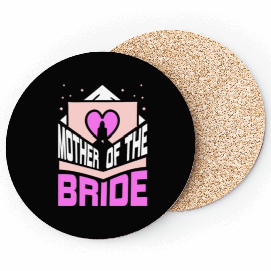 Mother Of The Bride Party Wedding Bachelorette Coasters