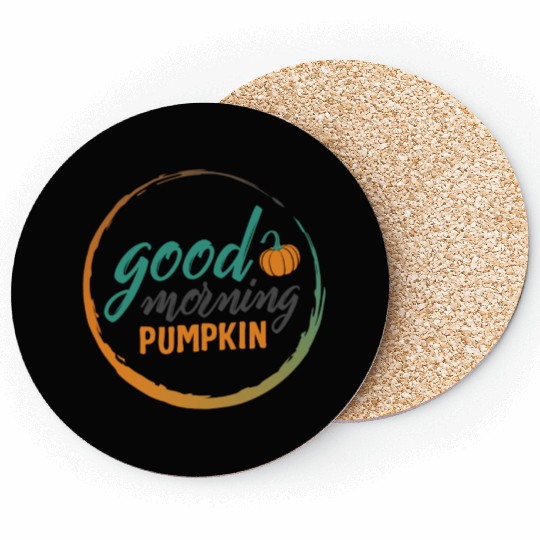 Halloween Theme Good Morning Pumpkin Coffee Lover Coasters