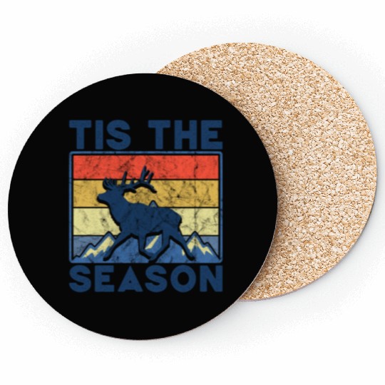 Tis The Season Dear Hunting Coasters