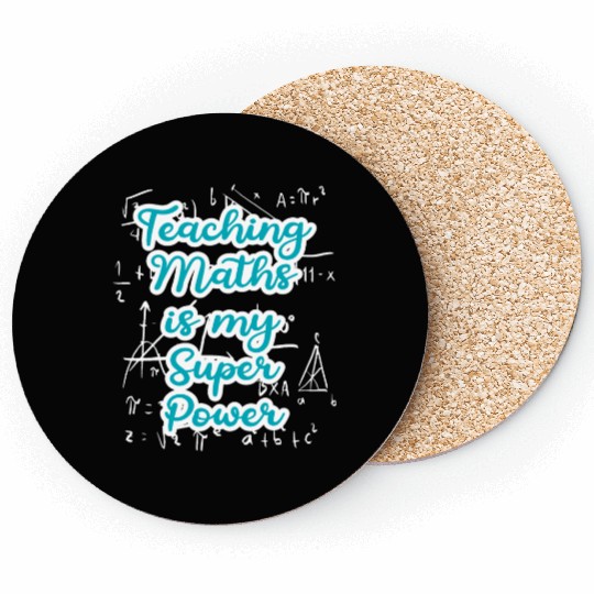 Teaching Math is my Superpower Back to School Coasters