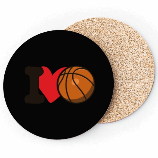 I Love Basketball For Basketball Lover Coasters