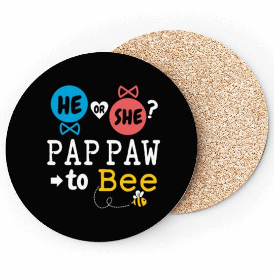 He or She Pap Paw To Bee Gender Reveal Family Coasters
