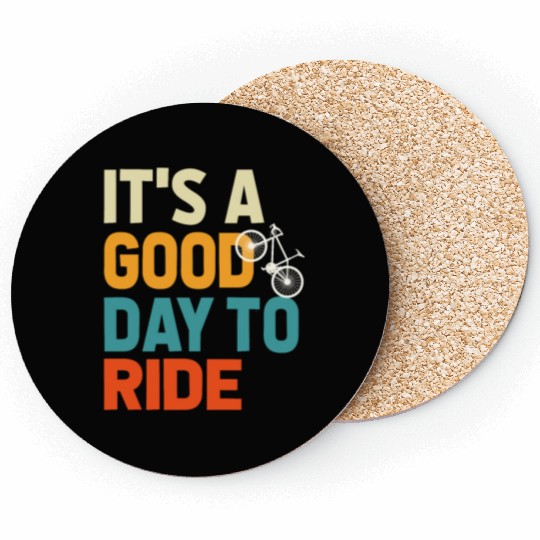 Bicycle Gift, Bike lover, It's A Good Day To Ride Coasters