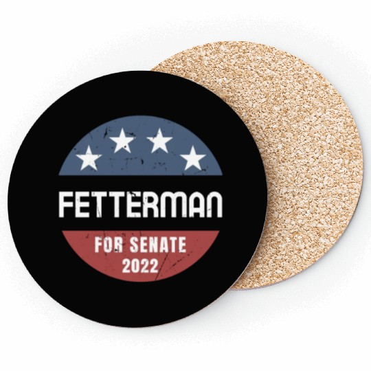 John Fetterman for Senate 2022 Pennsylvania Coasters