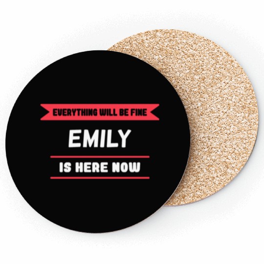 Emily Name Saying for proud Emilys Coasters