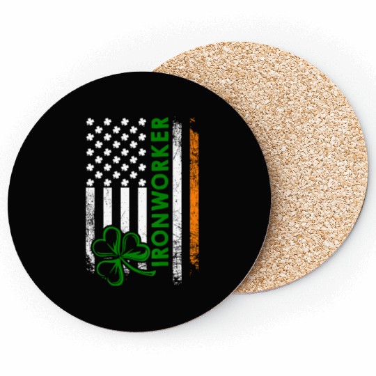 Im An Irish Ironworker Ironworker Coasters