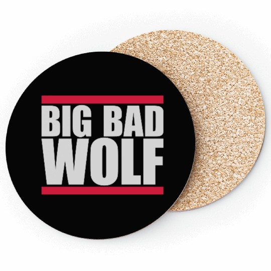 big bad wolf quote Coasters