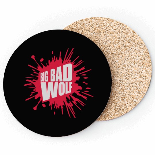 big bad wolf quote Coasters
