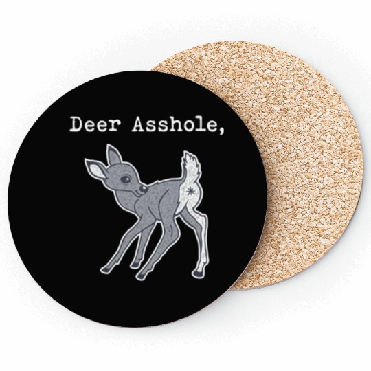 DEER ASSHOLE Coasters