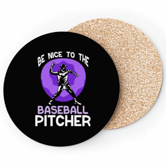 Be Nice To The Baseball Pitcher Hobby Player Coasters