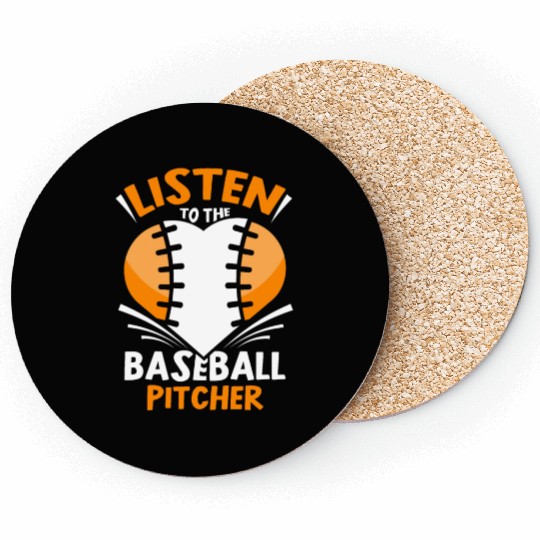 Listen To The Baseball Pitcher Player Hobby Coasters
