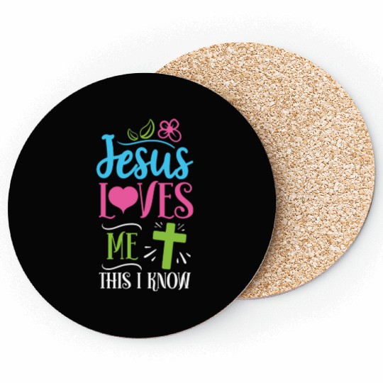 Jesus Loves Me This I Know Easter Day Quotes Coasters