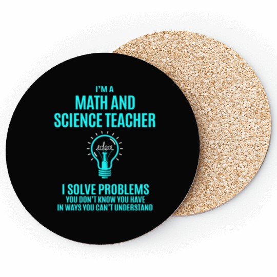 Math And Science Teacher Coasters - I Solve Problem