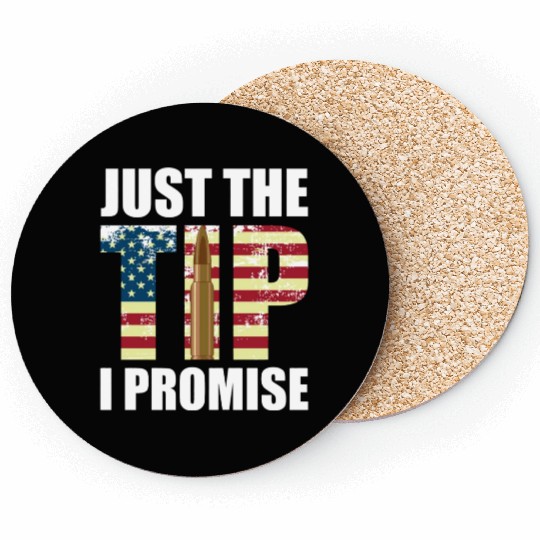 Funny Gun Owner & Gun Lover Us Flag Just The Tip I Coasters