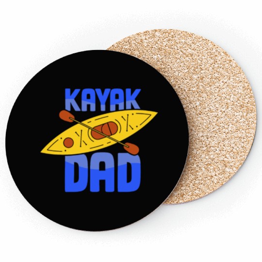 Kayak Dad Kayakist Kayaking Hobby Lover Coasters