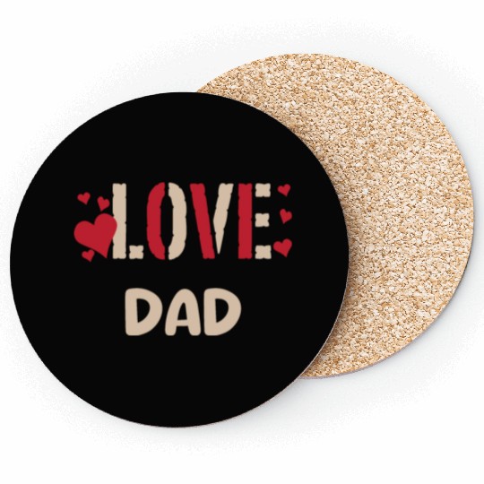 LOVE DAD Coasters