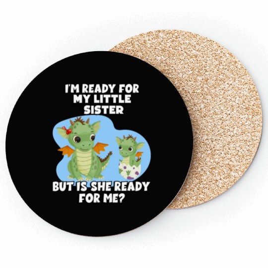 I Am Ready For My Little Sister, But Is She Too Coasters