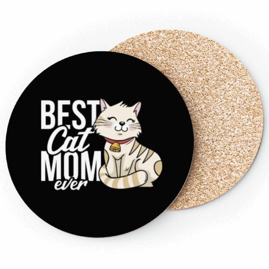 Best Cat Mom Ever Coasters