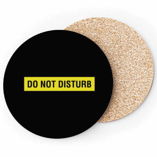 Do Not Disturb Coasters