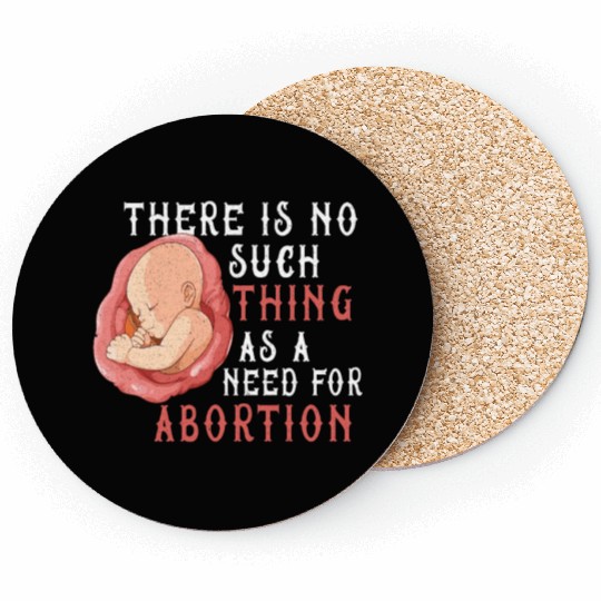 Anti Abortion Pro Life Conservative Gift Idea Coasters