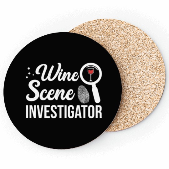 Wine Scene Investigator True Crime Lover Coasters