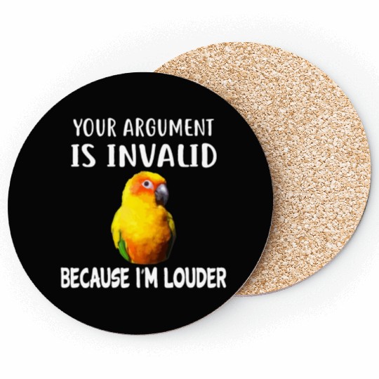 Funny I'm Louder Sun Conure Parrot Bird Appareleuf Coasters