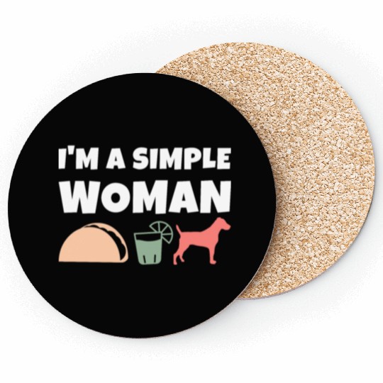 I'm A Simple Woman Tacos Tequila Jack Russell Coasters