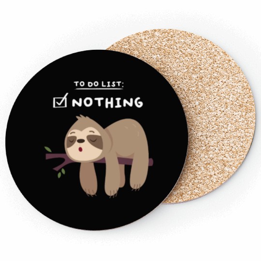 To Do List Nothing Sloth Sleep Coasters