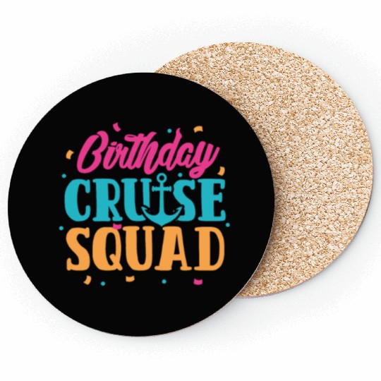 Birthday Cruise Squad Coasters