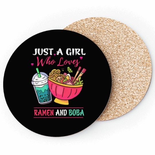 Just A Girl Who Loves Ramen And Boba Tea Kawaii Gi Coasters