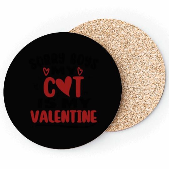 Funny Valentine Day Couple Coasters Sorry Boys My Cat