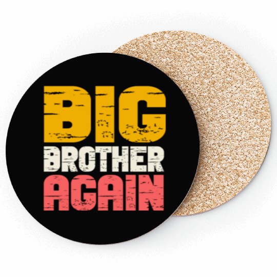 Big Brother Finally Big Bro Gamer Promoted Son Coasters