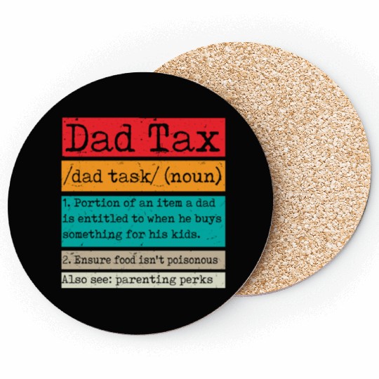 Vintage Dad Tax Definition Men Funny Father's Day Coasters