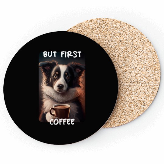 Border Collie - But First Coffee (en) 1 Coasters