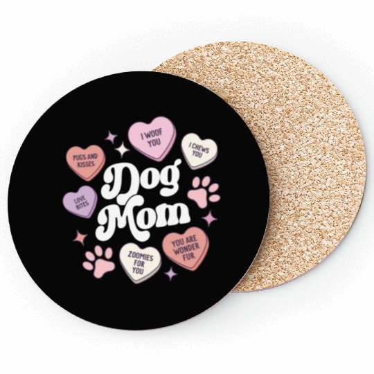 Dog Mom Valentines Day Candy Hearts Galentines Coasters