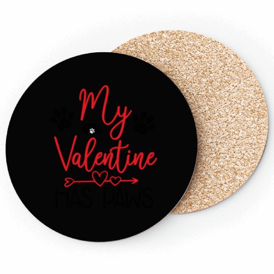 My Valentine Has Paws Funny Vintage Dog Valentines Coasters