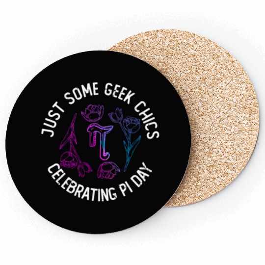 Just Some Geek Chics Celebrating Pi Day - Funny Pi Coasters
