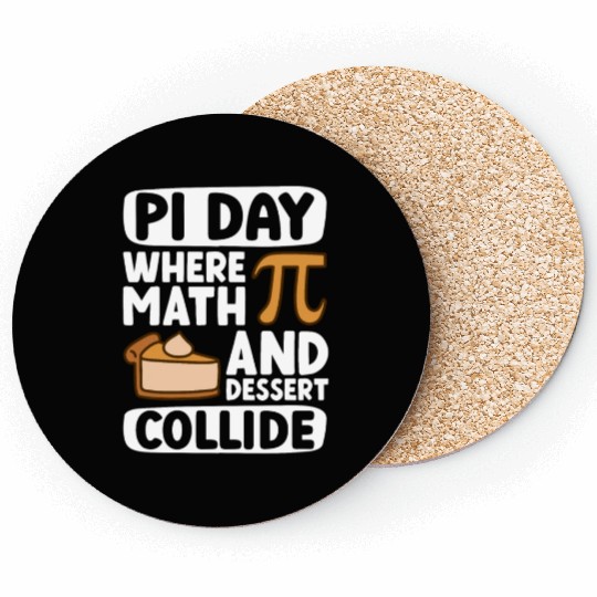 Pi Day Where Math And Dessert Collide - Funny Pi Coasters