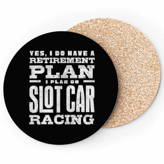 Slot Car Racing, Petrol Head, Car Lover Coasters