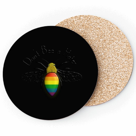 Don't BEE a Hater Coasters