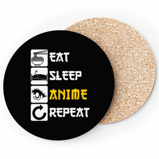 Eat Sleep Anime Repeat | Manga Japan Saying Cospla Coasters