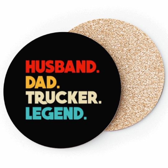 Husband Dad Trucker Legend Coasters