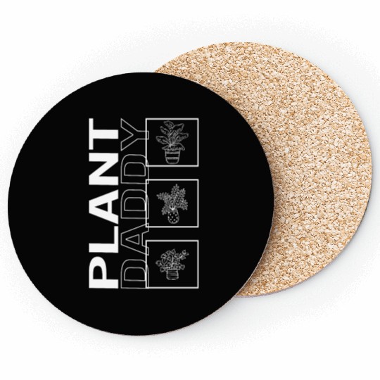 Plant Daddy, Garden Plant Gardening Lover Coasters