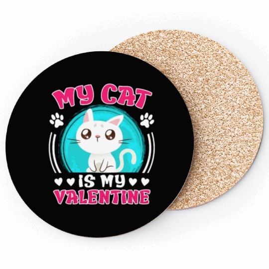 Cat love My cat is my valentine Valentine's Day Coasters