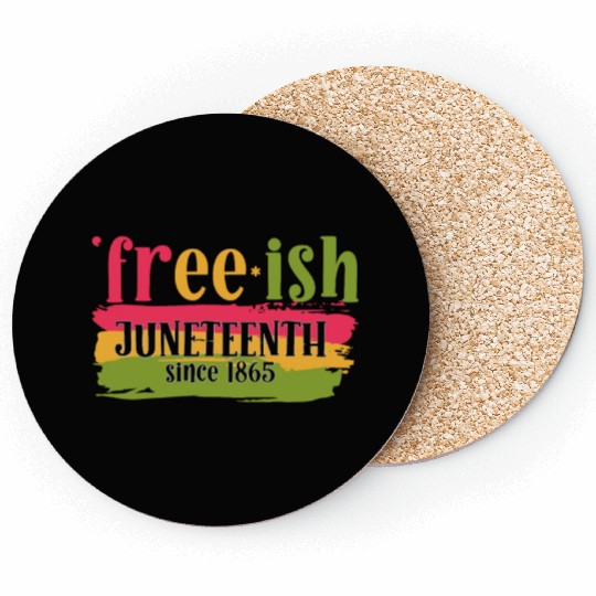 Juneteenth free since 1865 Black History US Africa Coasters