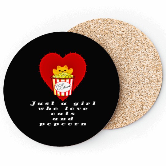 just a girl who love cats and popcorn Coasters